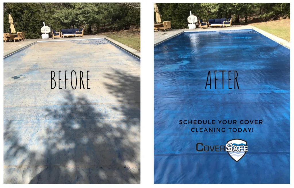 Side-by-side photos of a pool cover: the left shows a dirty, stained cover labeled “BEFORE,” and the right shows a shiny, clean cover labeled “AFTER” with the CoverSafe logo and a prompt to schedule cleaning.